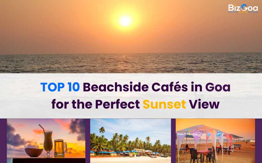 Goa beach café with sunset view and sea-facing tables for a romantic or relaxing dining experience