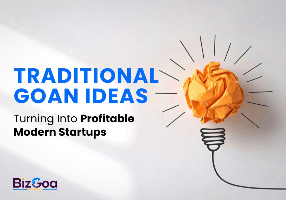 Traditional Goan Ideas Becoming Profitable Modern Startups